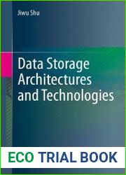Data Storage Architectures and Technologies