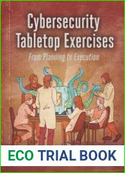 Cybersecurity Tabletop Exercises From Planning to Execution