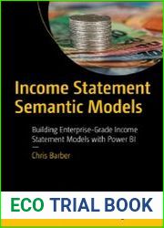Income Statement Semantic Models Building Enterprise-Grade Income Statement Models with Power BI