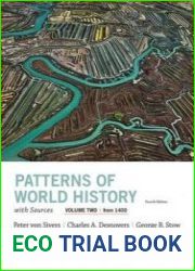 Patterns of World History, Volume Two From 1400, with Sources (Patterns of World History) 4th Edition