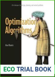 Optimization Algorithms AI techniques for design, planning, and control problems