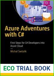 Azure Adventures with C# First Steps for C# Developers into Azure Cloud