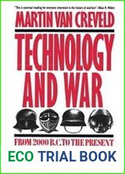 Technology and War From 2000 B.C. to the Present