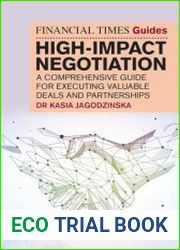 The Financial Times Guide to High Impact Negotiation