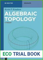 Algebraic Topology A Toolkit (De Gruyter Textbook)