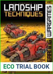 Landship Techniques (Learning Wargames Series 3)