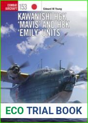 Kawanishi H6K "Mavis" and H8K "Emily" Units (Osprey Combat Aircraft 153)