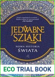 Jedwabne szlaki. Nowa historia swiata