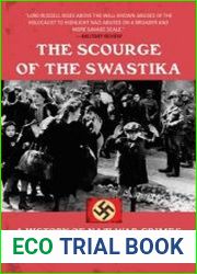 The Scourge of the Swastika A History of Nazi War Crimes During World War II