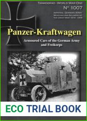 Panzer-Kraftwagen Armoured Cars of the German Army and Freikorps (Tankograd World War One 1007)