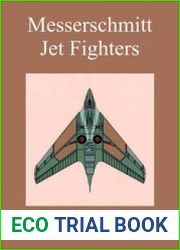 Messerschmitt Jet Fighters
