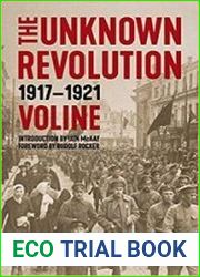 The Unknown Revolution 1917–1921