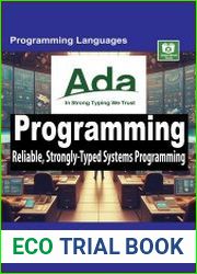 Ada Programming Reliable, Strongly-Typed Systems Programming