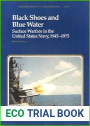 Black Shoes and Blue Water Surface Warfare in the United States Navy 1945-1975