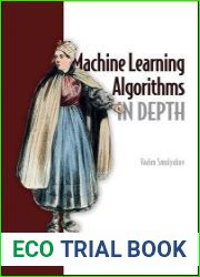 Machine Learning Algorithms in Depth (Final Release)