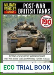 Post-War British Tanks (Military Vehicles Archive №7)