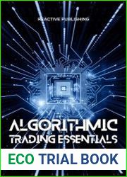 Algorithmic Trading Essentials Python Integration for the Modern Trader