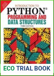 Introduction to Python Programming and Data Structures, 3rd Edition