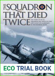 The Squadron That Died Twice