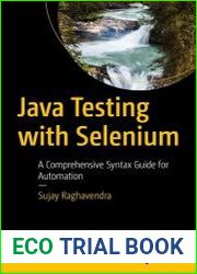 Java Testing with Selenium A Comprehensive Syntax Guide for Automation