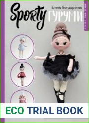 SPORTYгуруми. Самые подвижные игрушки крючком