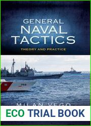 General Naval Tactics Theory and Practics