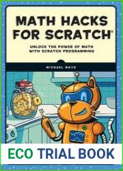 Math Hacks for Scratch Unlock the Power of Math with Scratch Programming