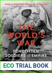 The World|s War Forgotten Soldiers of Empire
