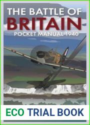 The Battle of Britain Pocket Manual 1940