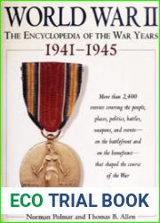 World War II The Encyclopedia of the War Years, 1941-1945