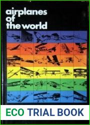 Airplanes of the World, 1490-1969