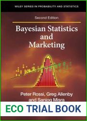 Bayesian Statistics and Marketing, 2nd Edition