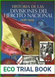 Historia de Las Divisiones del Ejercito Nacional 1936-1939