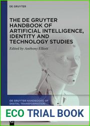 The De Gruyter Handbook of Artificial Intelligence, Identity and Technology Studies