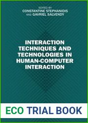 Interaction Techniques and Technologies in Human-Computer Interaction