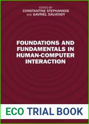Foundations and Fundamentals in Human-Computer Interaction