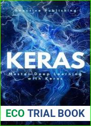 Keras Master Deep Learning with Keras