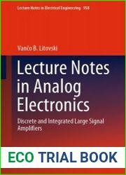 Lecture Notes in Analog Electronics Discrete and Integrated Large Signal Amplifiers