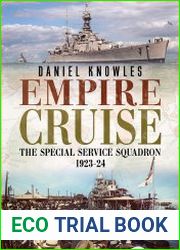 Empire Cruise The Special Service Squadron 1923-1924