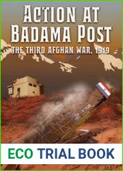 Action at Badama Post The Third Afghan War, 1919