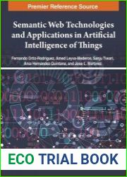 Semantic Web Technologies and Applications in Artificial Intelligence of Things