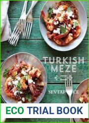 Turkish Meze Simple, Delicious Recipes for Sharing