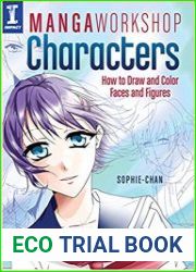 Manga Workshop Characters How to Draw and Color Faces and Figures
