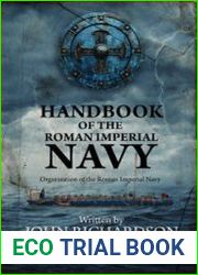 Handbook of the Roman Imperial Navy Organisation of the Roman Imperial Navy