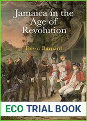 Jamaica in the Age of Revolution