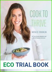 Cook to Thrive Recipes to Fuel Body and Soul