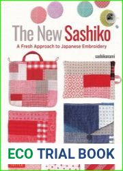 New Sashiko A Fresh Approach to Japanese Embroidery