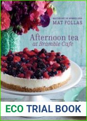 Afternoon Tea at Bramble Cafe
