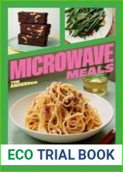 Microwave Meals Delicious Recipes to Save Time, Effort and Energy