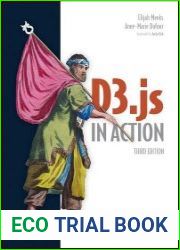 D3.js in Action, 3rd Edition (Final Release)